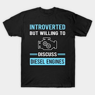 Introverted Diesel Engine T-Shirt